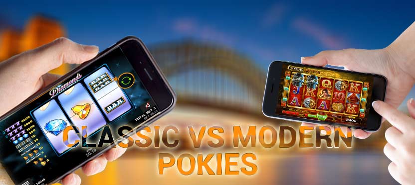 Classic vs Modern Pokies