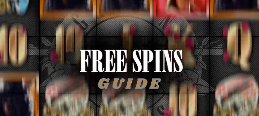Free Spins Guide