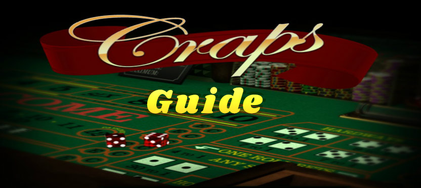 Guide To Craps