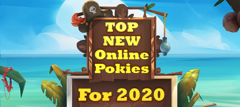 Top New Online Pokies For 2020