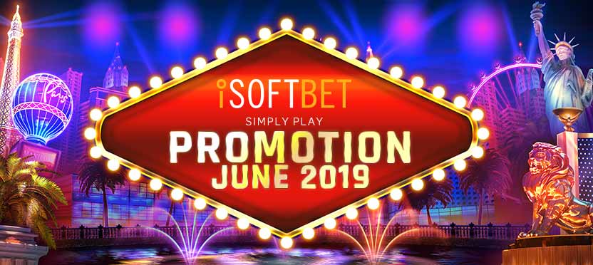 iSoftBet Promo June 2019