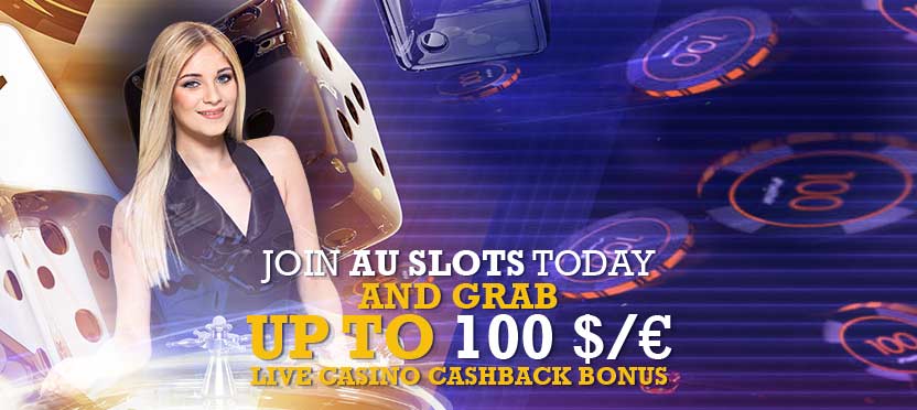 Grab up to 100$/€ live casino Cashback bonus